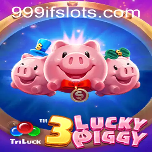 Exploring the Intricacies of 3LUCKYPIGGY and the Allure of 999IF