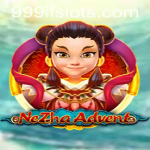 Explore the Thrilling World of NeZhaAdvent: A Dynamic Gaming Experience