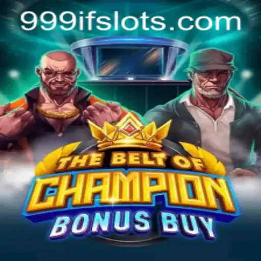 Unveiling TheBeltOfChampionBonusBuy: A Revolution in Gaming