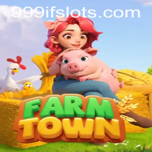Unlock the Secrets of FarmTown: Master the Game with 999IF