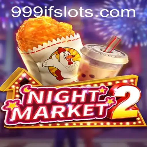 Exploring the Mystical World of NightMarket2: Unveiling the 999IF Challenge