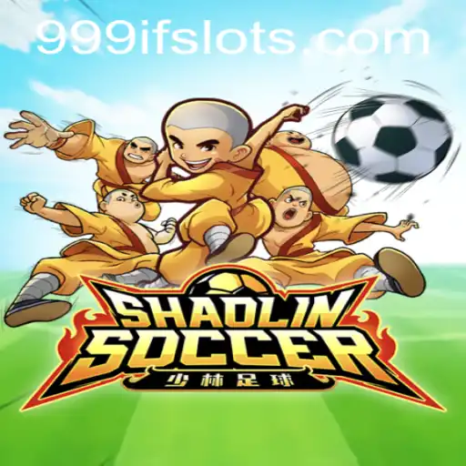 ShaolinSoccer and the Rise of 999IF: A Cultural Phenomenon