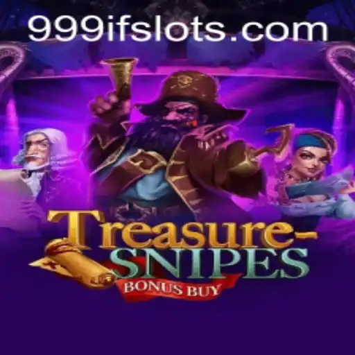 An In-Depth Look at TreasuresnipesBonusBuy: The Gaming Sensation with 999IF