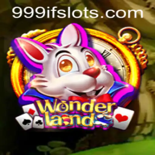Journey Through Wonderland: The Enchanting World of 999IF